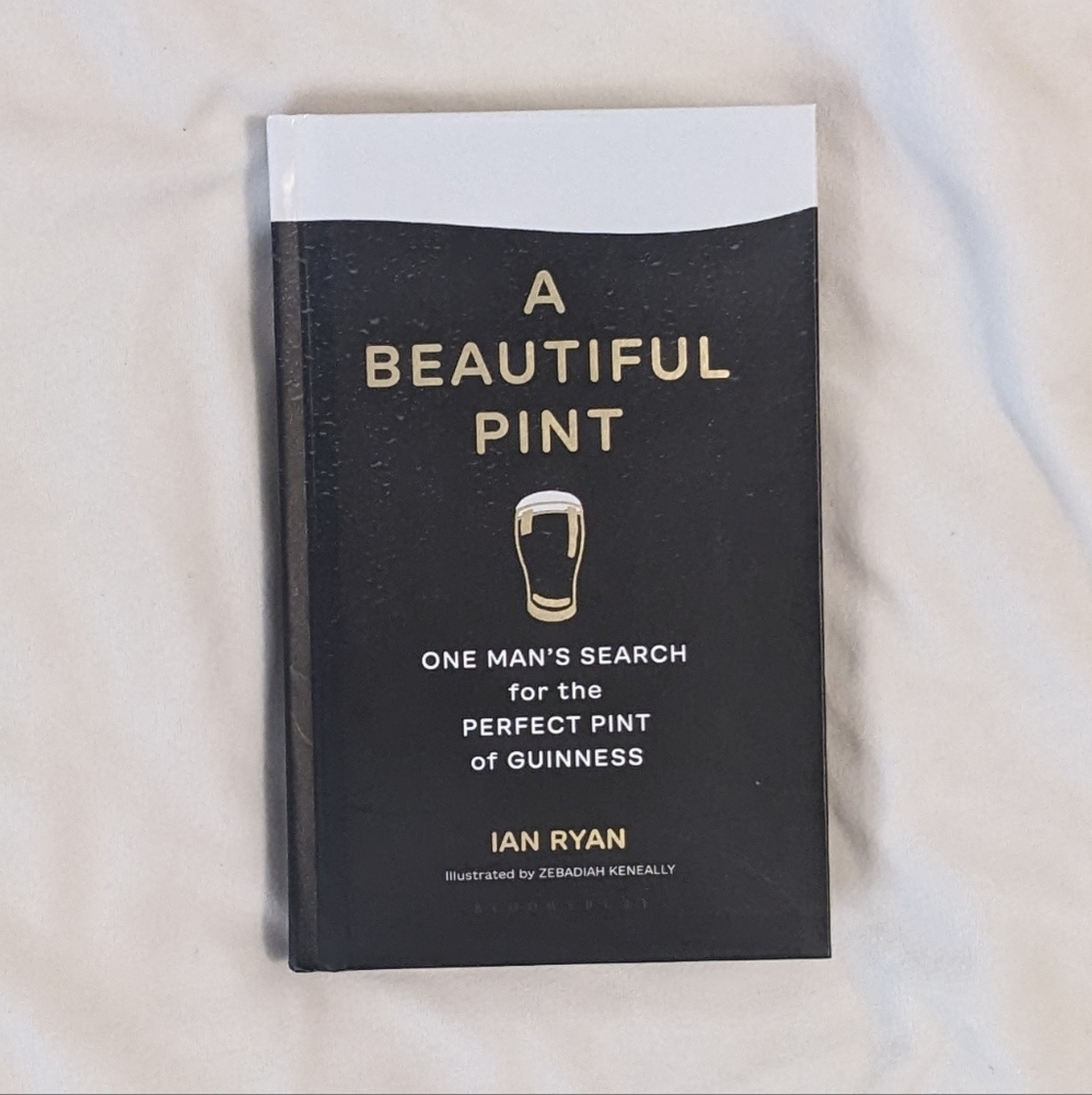 🆕 A Beautiful Pint by Ian Ryan Hardcover